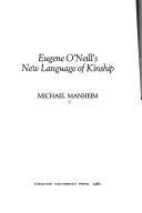 Eugene O'Neill's new language of kinship