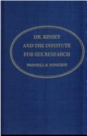Dr. Kinsey and the Institute for Sex Research