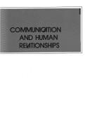 Communication and human relationships