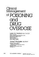 Clinical management of poisoning and drug overdose
