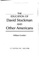The education of David Stockman and other Americans