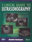 Clinical guide to ultrasonography