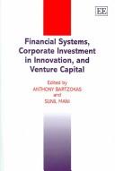 Financial systems, corporate investment in innovation, and venture capital