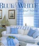 Blue & white in your home