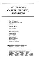 Motivation, career striving, and aging