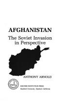 Afghanistan, the Soviet invasion in perspective