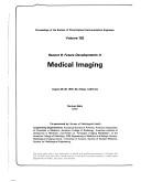 Recent and future developments in medical imaging