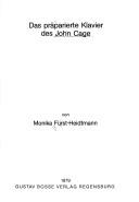 Das präparierte Klavier des John Cage