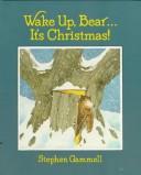 Wake-up, Bear--it's Christmas!
