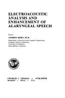 Electroacoustic analysis and enhancement of alaryngeal speech