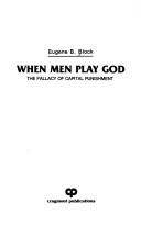 When men play God