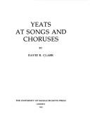 Yeats at songs and choruses