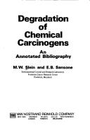 Degradation of chemical carcinogens