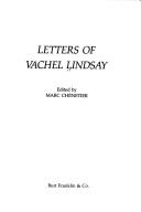 Letters of Vachel Lindsay