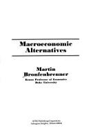 Macroeconomic alternatives.