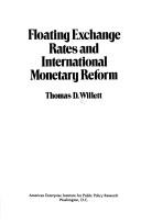 Floating exchange rates and international monetary reform