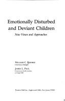 Emotionally disturbed and deviant children