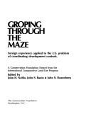 Groping through the maze