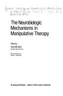 The neurobiologic mechanisms in manipulative therapy