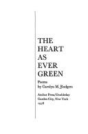 The heart as ever green