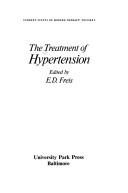 The treatment of hypertension