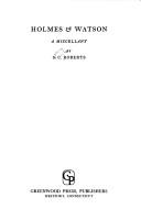 Holmes & Watson, a miscellany.