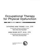 Occupational therapy for physical dysfunction