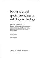 Patient care and special procedures in radiologic technology