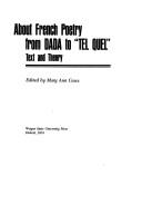 About French poetry from Dada to "Tel quel"