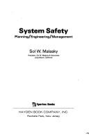 System safety: planning/engineering/management