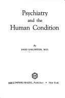 Psychiatry and the human condition