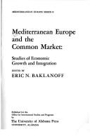 Mediterranean Europe and the Common Market