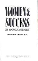 Women & success : the autonomy of achievement. --.