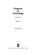 Progress in toxicology: special topics.