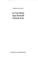 La cité idéale dans Travail d'Émile Zola