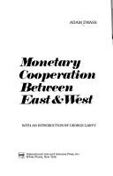 Monetary cooperation between East & West