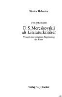 D.S. Merězkovskij als Literaturkritiker