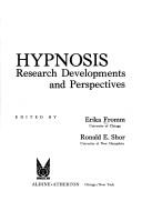 Hypnosis: research developments and perspectives.