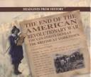 The end of the American Revolutionary War