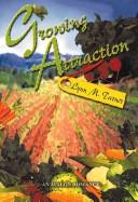 Growing attraction
