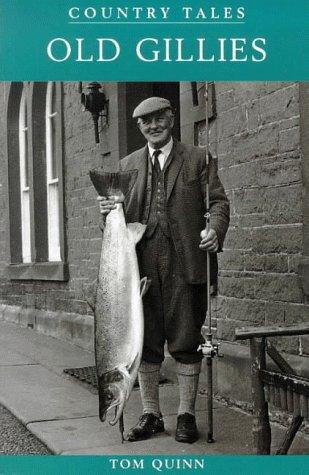 Country tales--old gillies