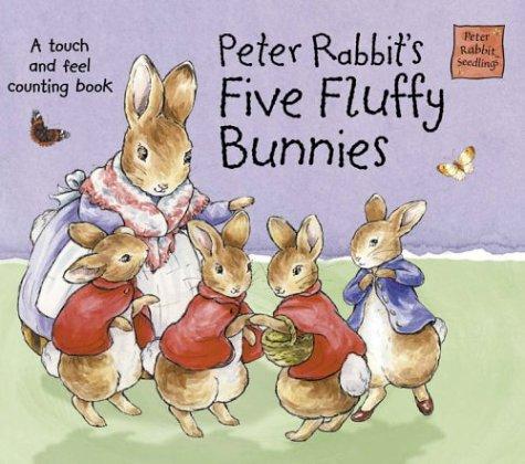 Peter Rabbit's Five Fluffy Bunnies