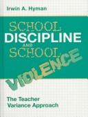 School Discipline and School Violence
