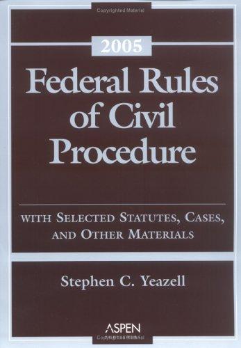 Federal Rules of Civil Procedure  2005