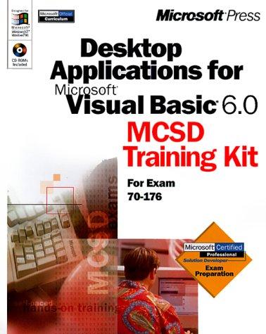 Desktop applications for Microsoft Visual Basic 6.0 MCSD training kit.
