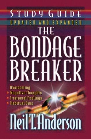 The Bondage Breaker Study Guide