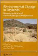 Environmental change in drylands