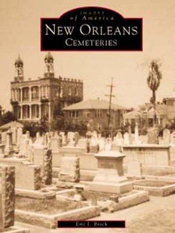 New Orleans Cemeteries  (LA)
