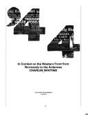 ʼ44, in combat on the Western Front from Normandy to the Ardennes