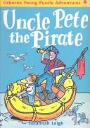 Uncle Pete the Pirate (Usborne Young Puzzle Adventures)
